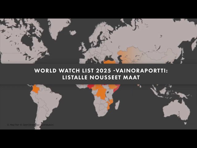 World Watch List 2025 -vainoraportti: Listalle nousseet maat