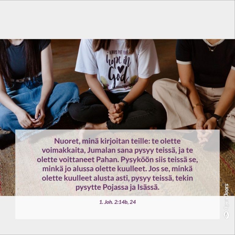 Kiina rukous 1. Joh. 2:14b, 24