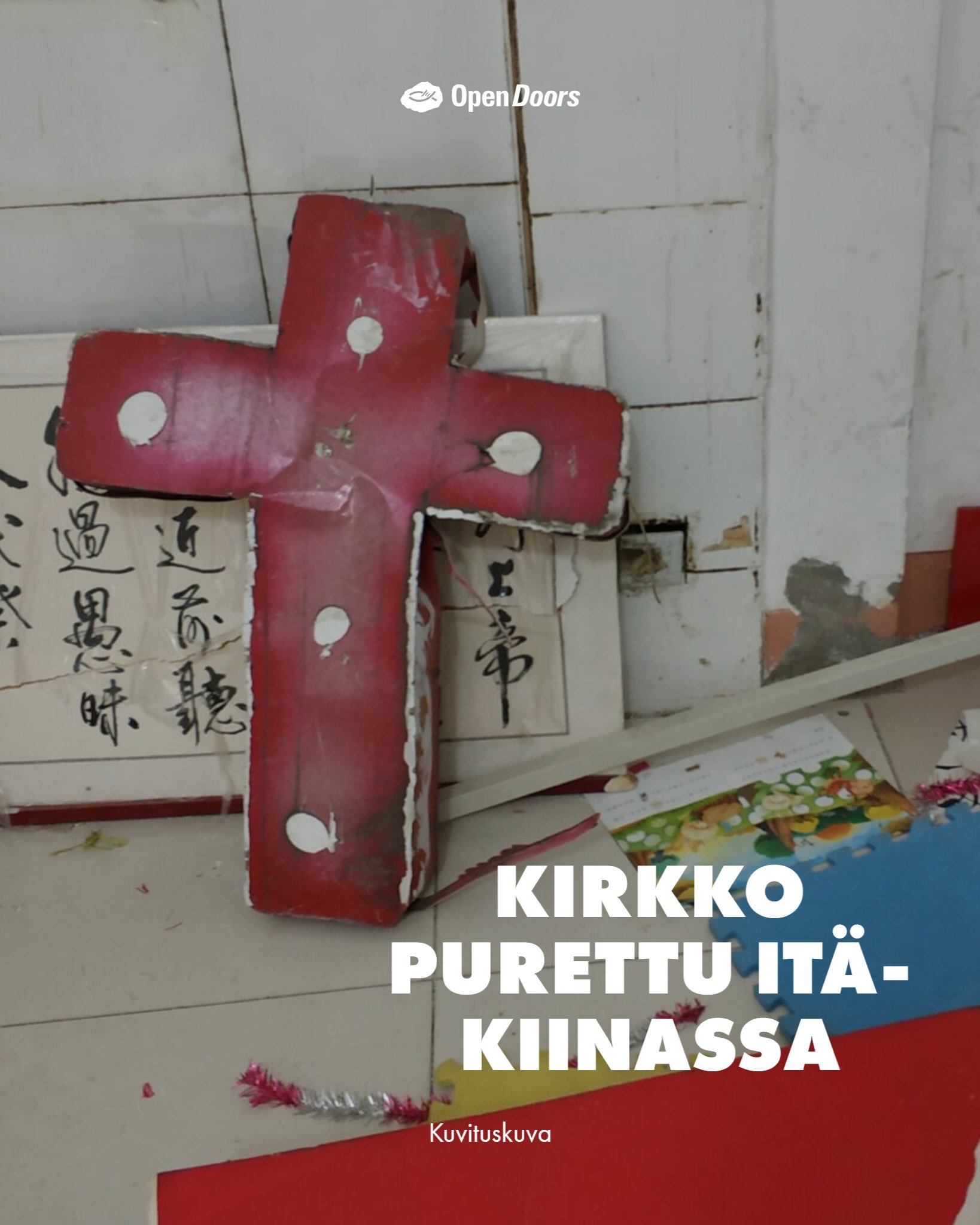 Kirkko purettu Kiinassa – rukous seurakunnan puolesta