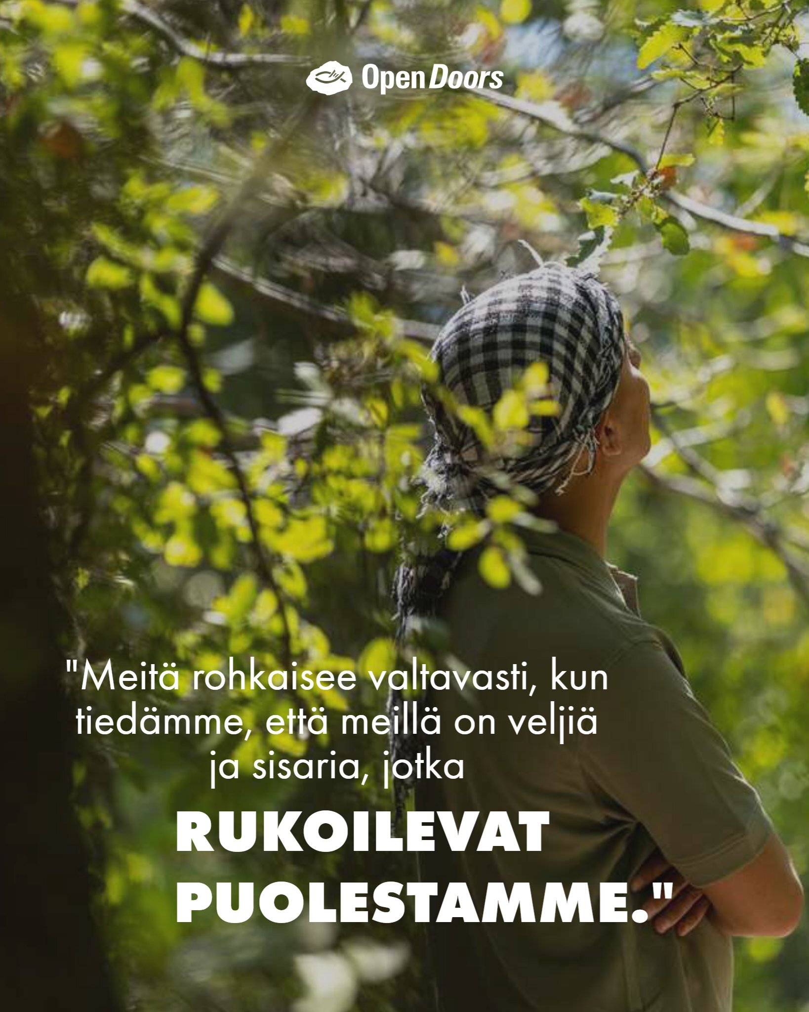 Zaid: “Tukenne vahvistaa meitä.”