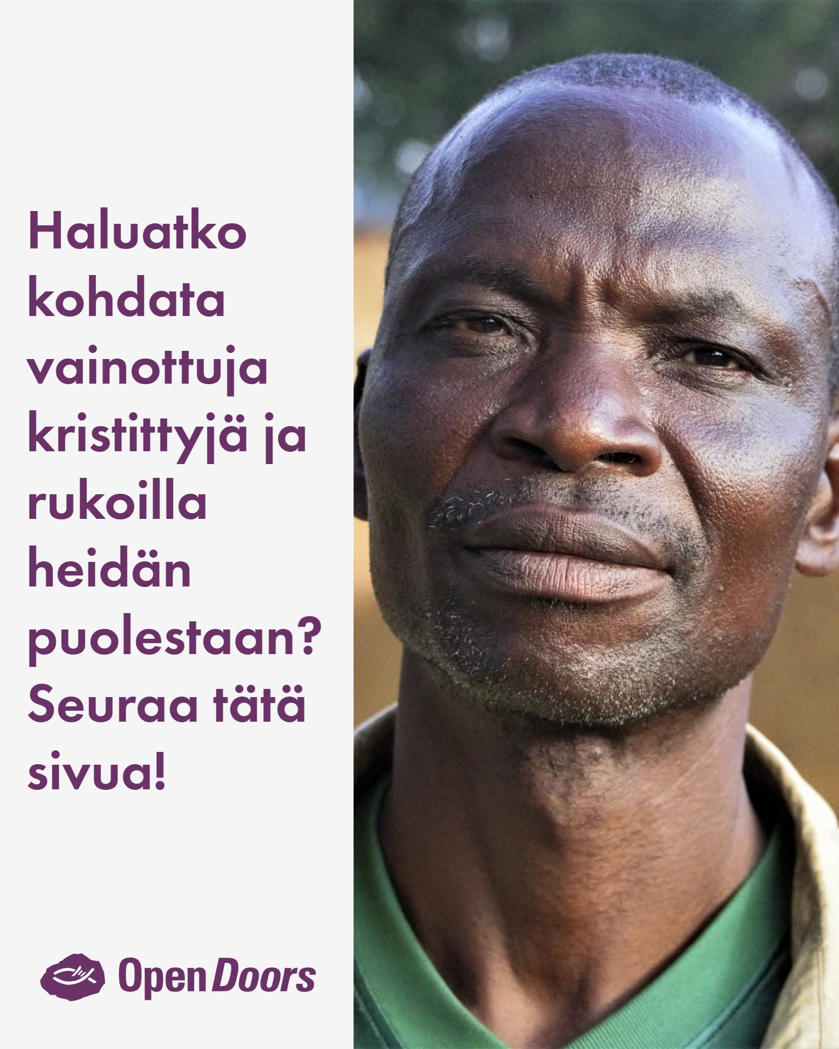 Haluatko kohdata vainottuja kristittyjä ja rukoilla heidän puolestaan?