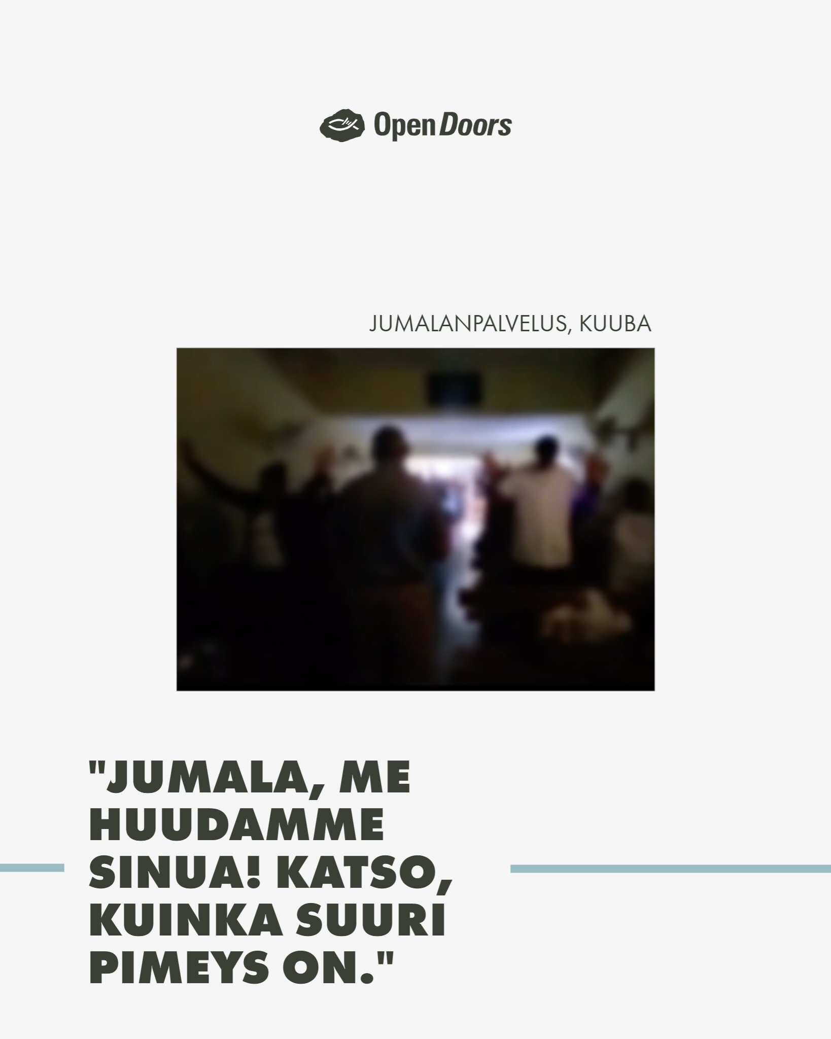 ”Jumala, katso, kuinka suuri pimeys on” – Kuubalaisen pastorin rukous